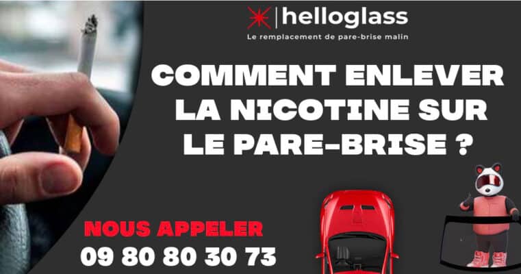 enlever la nicotine sur le pare-brise