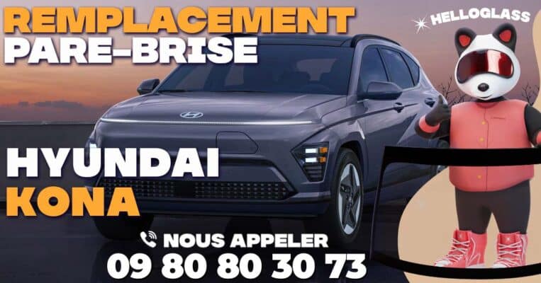 Remplacement de pare-brise pour Hyundai Kona hybride 